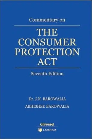 Universal Commentary on The Consumer Protection Act By J N Barowalia