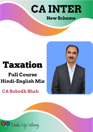Video Lecture CA Inter Taxation Regular CA Subodh Shah