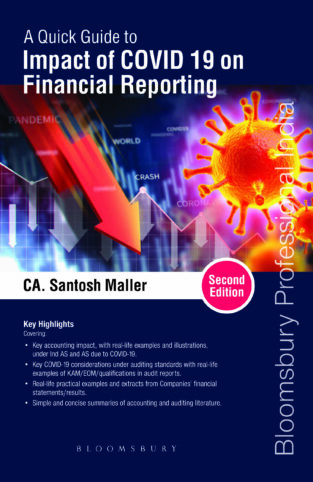 A Quick Guide Impact of COVID 19 on Financial Reporting Santosh Maller