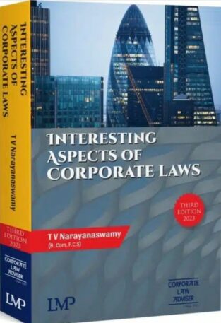 Issues on Interesting Aspects of Company Law By T V Narayanaswamy