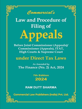 Commercial Law and procedure of Filing of Appeals By Ram Dutt