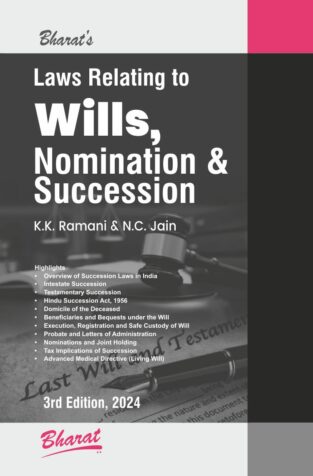 Law relating to WILLS Nomination & Succession By K.K. Ramani