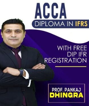 ACCA Diploma in IFRS Free DIP IFR Registration Pankaj Dhingra