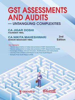 GST Assessments and Audits By Jigar Dosh Nikita Maheshwari