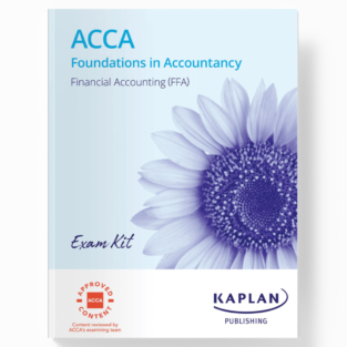 ACCA Foundation Level Financial Accounting (FA) Exam Kit By Kaplan