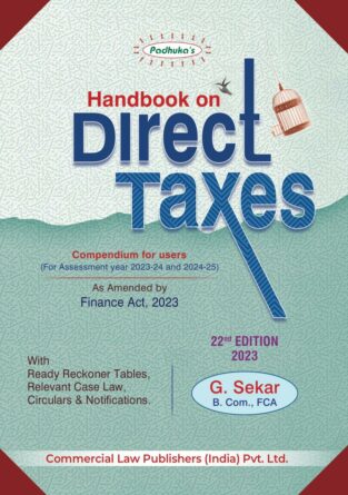 Commercial Handbook on Direct Taxes Compendium By CA G Sekar
