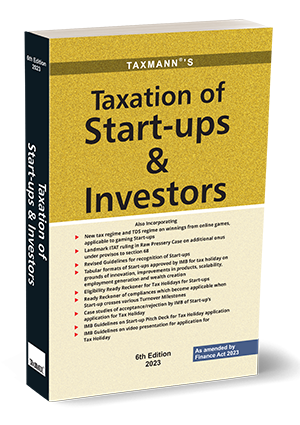 Taxmann New Law Relating to Taxation of Start ups & Investors