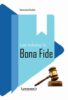 Lawmann Law Relating to Bona Fide By Namrata Shukla