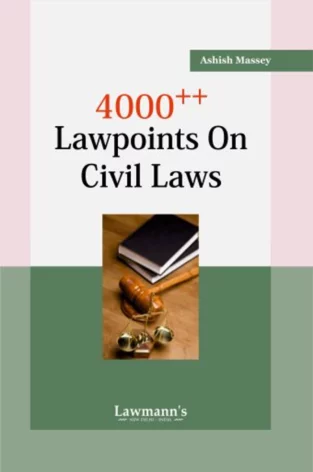 Lawmann 4000++ Law Points on Civil Laws By Ashish Massey