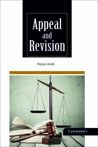Lawmann Appeal and Revisions By Nayan Joshi Edition 2024