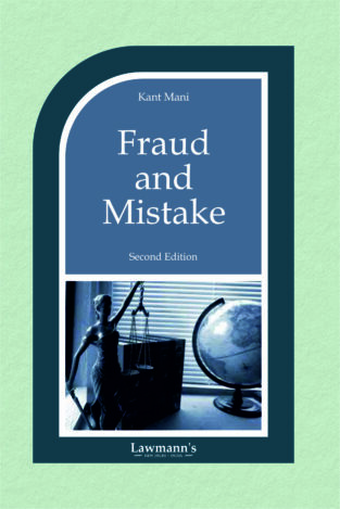 Lawmann Law of Fraud and Mistakes By Kant Mani