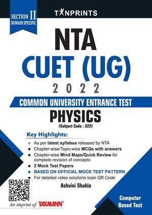 Taxmann Tan Print s Physics for NTA CUET (UG) 2022 By Ashvini Shukla