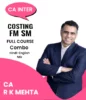 Video Lecture CA Inter Costing and FM SM New By CA R K Mehta