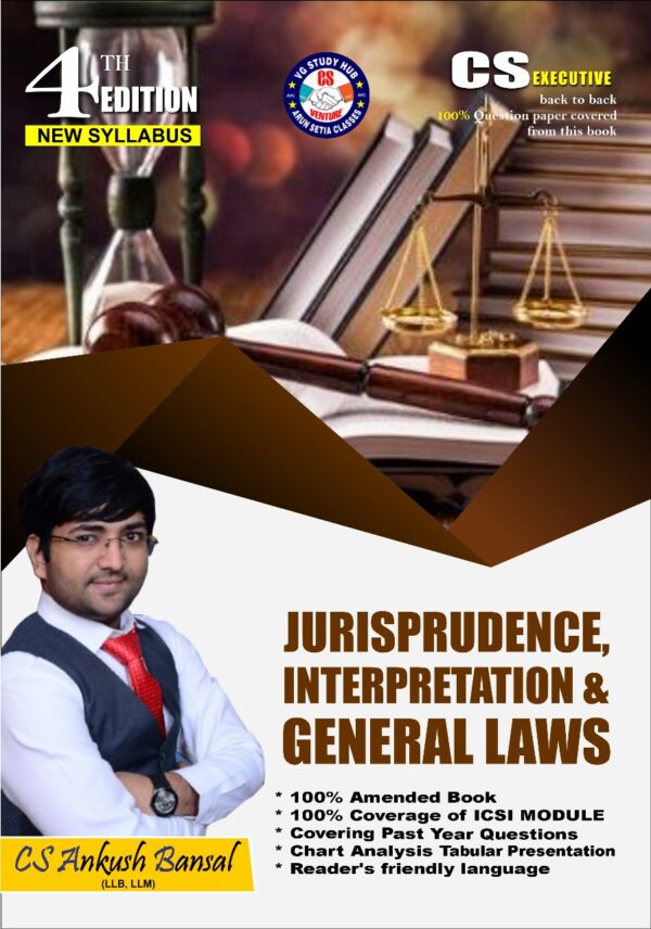 CS Inter Jurisprudence Interpretation And General Laws By Ankush Bansal