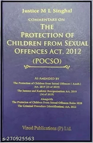 Protection of Children from Sexual Offences Act By M L Singhal