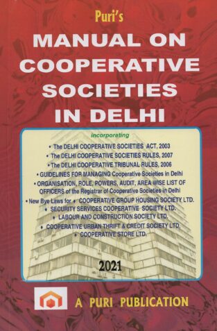 Puri Publication Manual on Cooperative Societies in Delhi Edition 2022