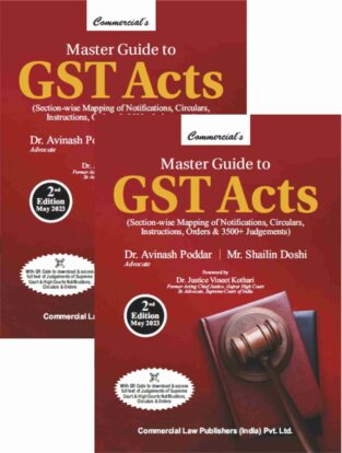 Commercial Master Guide to GST Act By Dr. Avinash Poddar