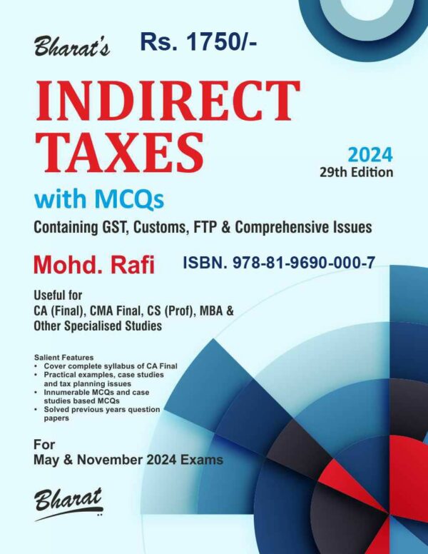 Bharat CA Final Indirect Taxes New Syllabus By Mohd Rafi May 2024
