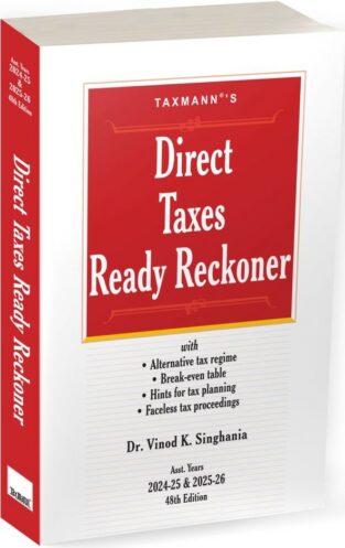 Direct Taxes Ready Reckoner Vinod K Singhania Edition 2024