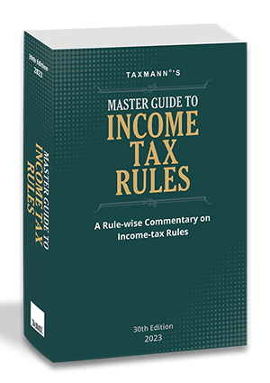 Taxmann Master Guide To Income Tax Rules Commentary