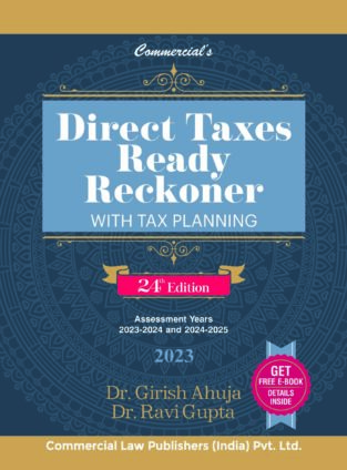 Direct Taxes Ready Reckoner Girish Ahuja Edition March 2023