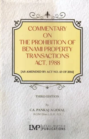 The Prohibition of Benami Property Transactions Act 1988