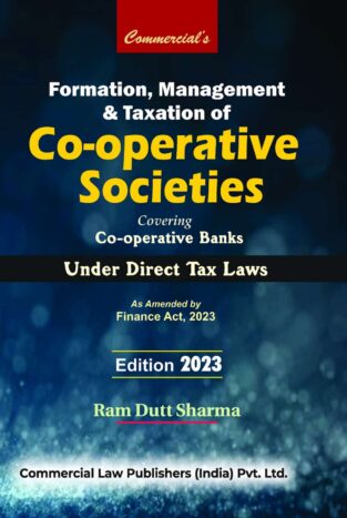 Co-Operative Society Under Direct Tax Laws By Ram Dutt Sharma