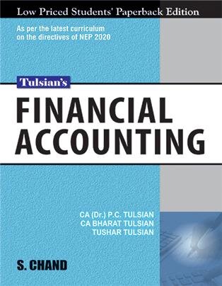 S. Chand Tulsian Financial Accounting By CA & Dr. P C Tulsian