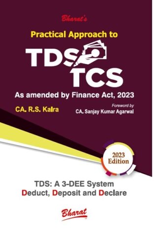 Bharat Practical Approach to TDS TCS By CA. Rajat Kalra