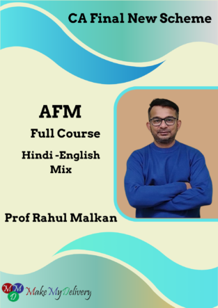 CA Final AFM Full Course New Scheme By Prof Rahul Malkan