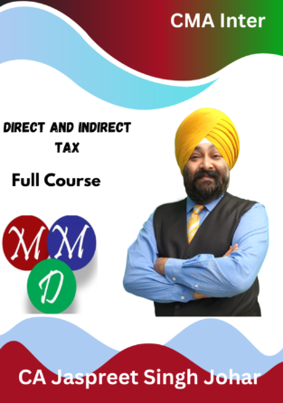 Video Lectures CMA Inter DT and IDT By CA Jaspreet Singh Johar