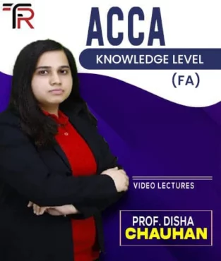 ACCA Knowledge Level Financial Accounting (FA) By Disha Chauhan