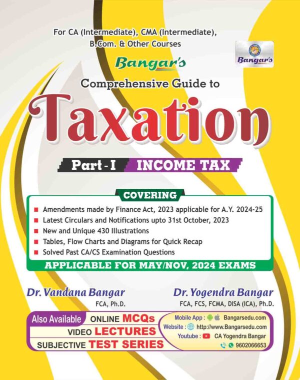 CA Inter Income tax by Yogendra Bangar New Syllabus May 24