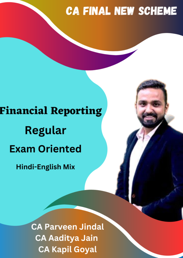 CA Final Financial Reporting Exam Oriented Jai Chawla May 24