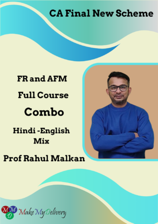CA Final FR and AFM Full New Scheme By Prof Rahul Malkan