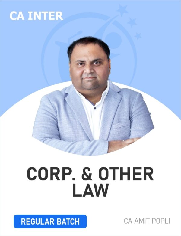 CA Inter Corporate And Other Laws Regular By CA Amit Popli