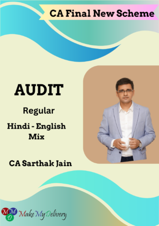 CA Final Audit Regular Live Batch By CA Sarthak Jain