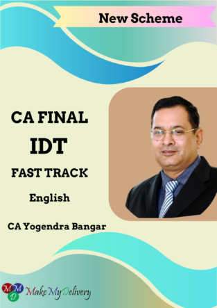 CA Final IDT Fast track English By Yogendra Bangar May 24 Exam