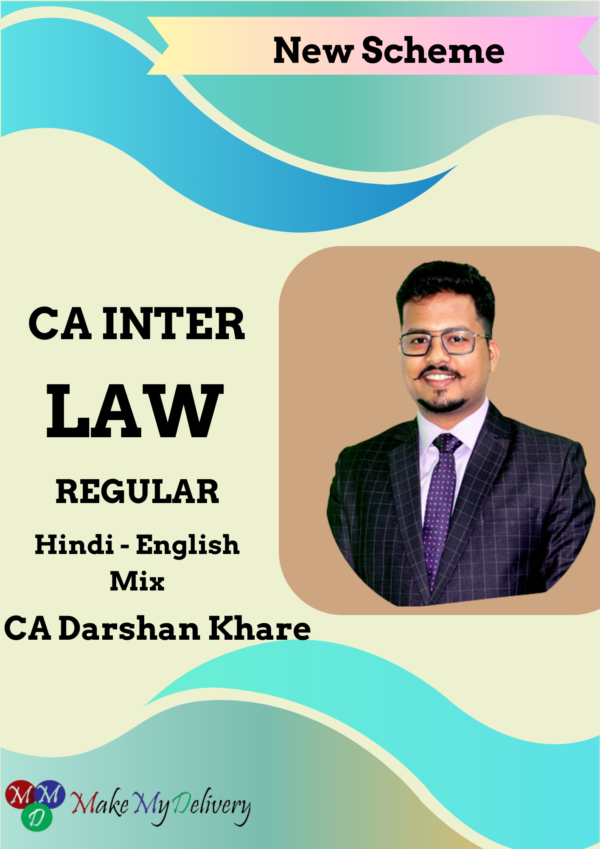 Video Lecture CA Inter Law Darshan Khare May 24 exams