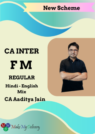 CA Inter New Scheme Financial Management Full By Aaditya Jain