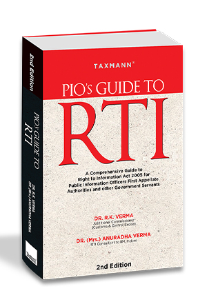 Taxmann PIO's Guide to RTI By R.K. Verma Edition 2023