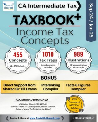 CA Inter Tax Book on Income Tax (Crack-The-Tax) By Sharad Bhargava