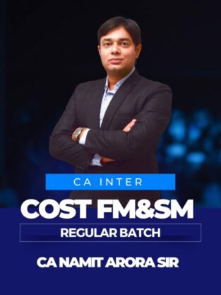 Video Lecture CA Inter Cost FM & SM Full Course By CA Namit Arora