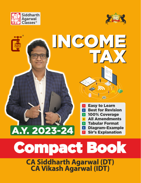 CA Inter Income Tax Compact Book Siddharth Agarwal May 24