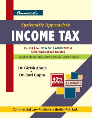 Systematic Approach Income Tax Girish Ahuja Ravi Gupta May 24
