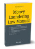 Taxmann Money Laundering Law Manual Edition 2024