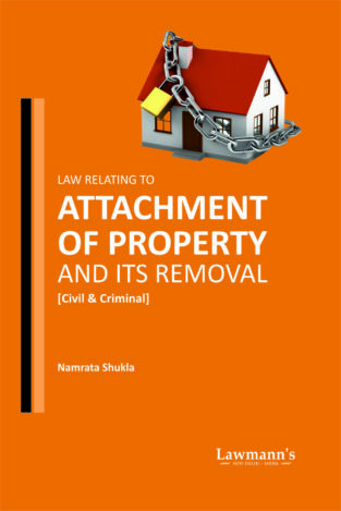 Attachment of Property and its Removal By Namrata Shukla