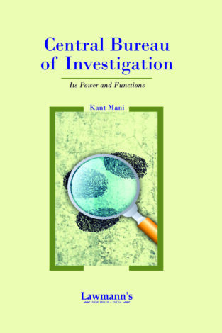 Central Bureau of Investigation By Kant Mani 2024