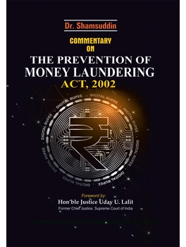 The Prevention Of Money Laundering Act 2002 By Dr. Shamsuddin