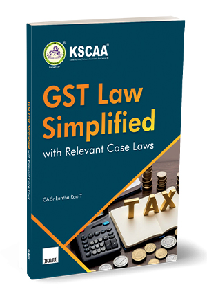 GST Law Simplified with Relevant Case Laws